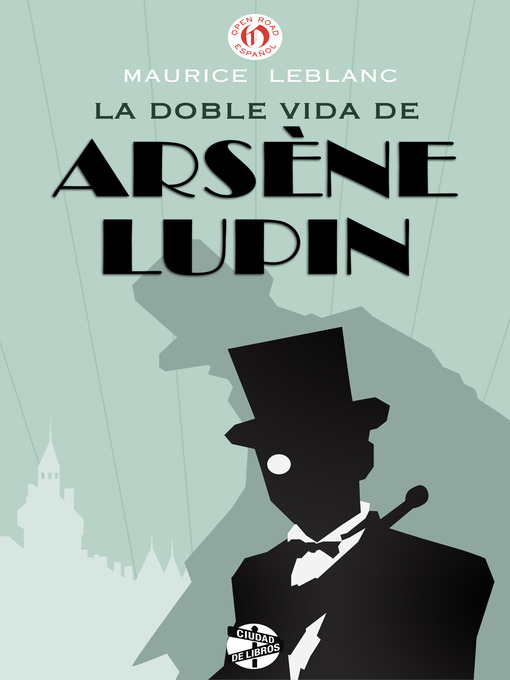 Title details for doble vida de Arsène Lupin by Lorenzo Garza - Available